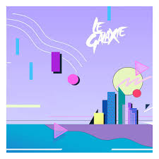 Le Galaxie "Le Club" Vinyl Launch, June 18th 2015