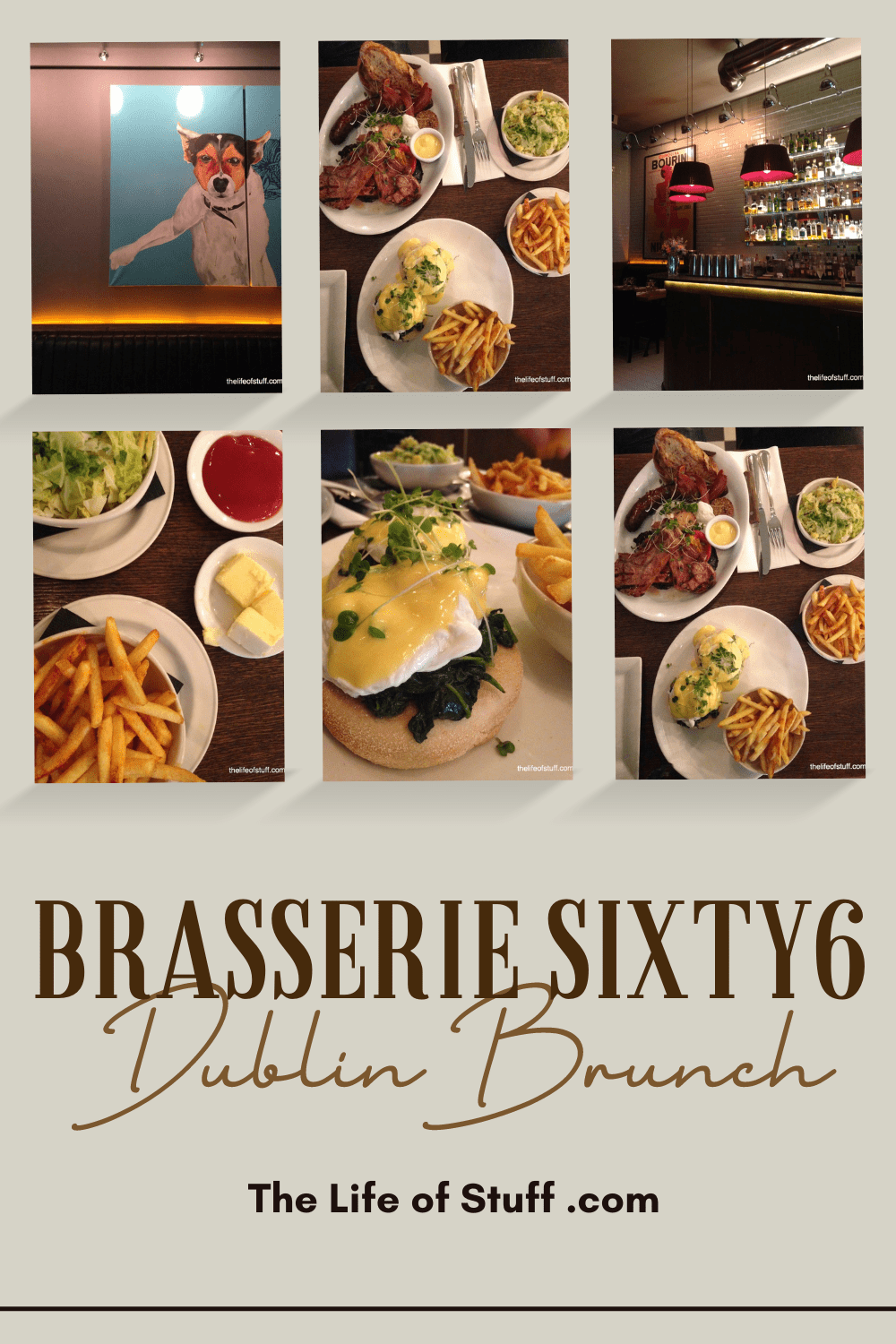 Brunch at Brasserie Sixty6, South Great George’s St, Dublin 2 - The Life of Stuff