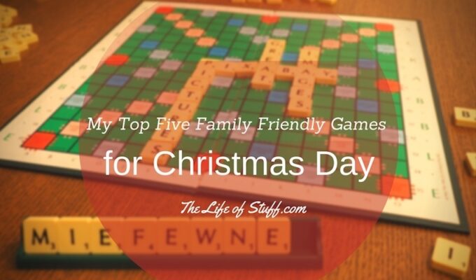 My Top Five Family Friendly Games for Christmas Day