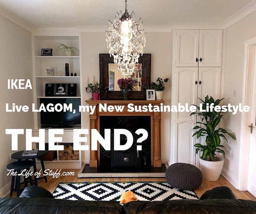 IKEA, Live LAGOM, my New Sustainable Lifestyle – The End?