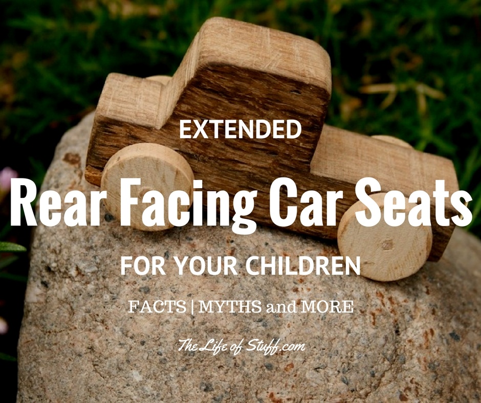 Why You Should Choose Extended Rear Facing Car Seats For Your Children