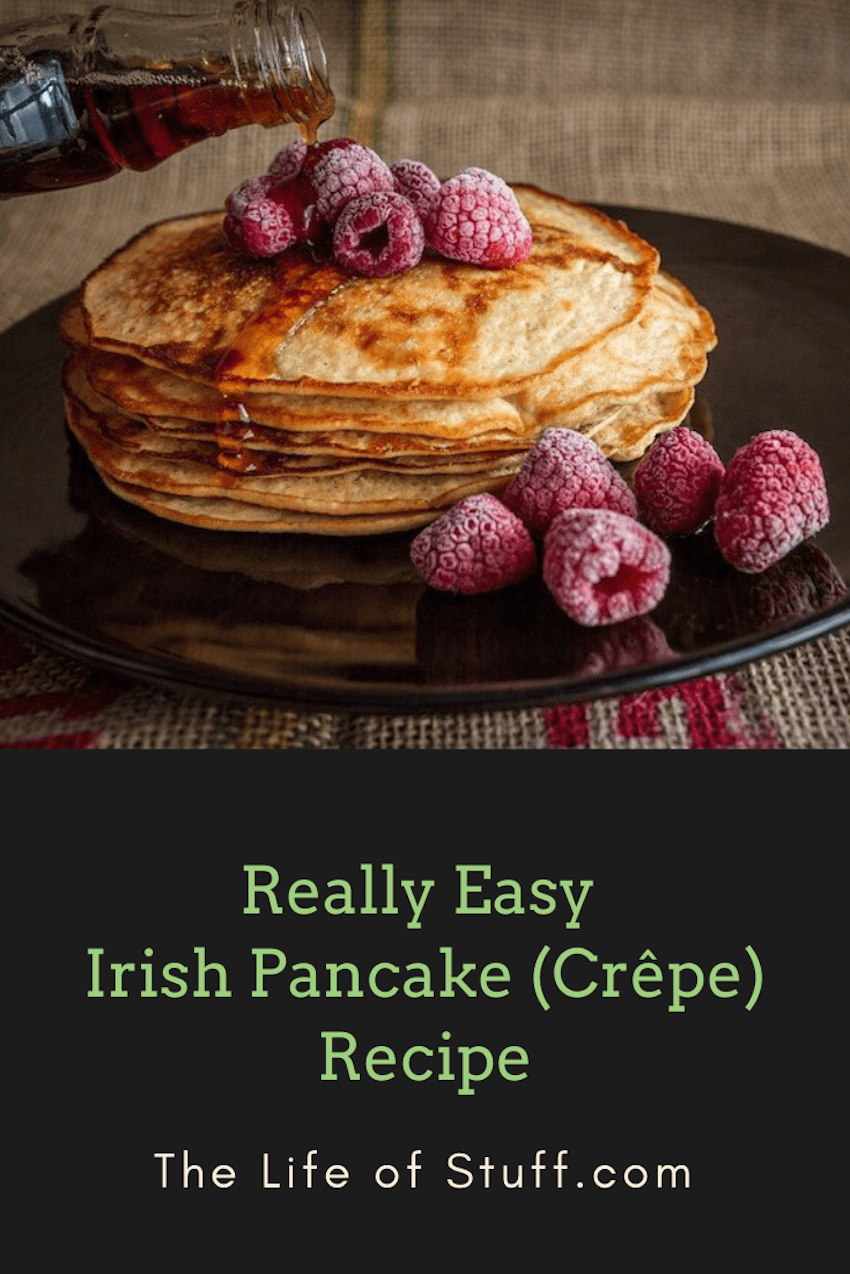 The Life of Stuff - An Easy Peasy Pancake Recipe to Enjoy All Year Round