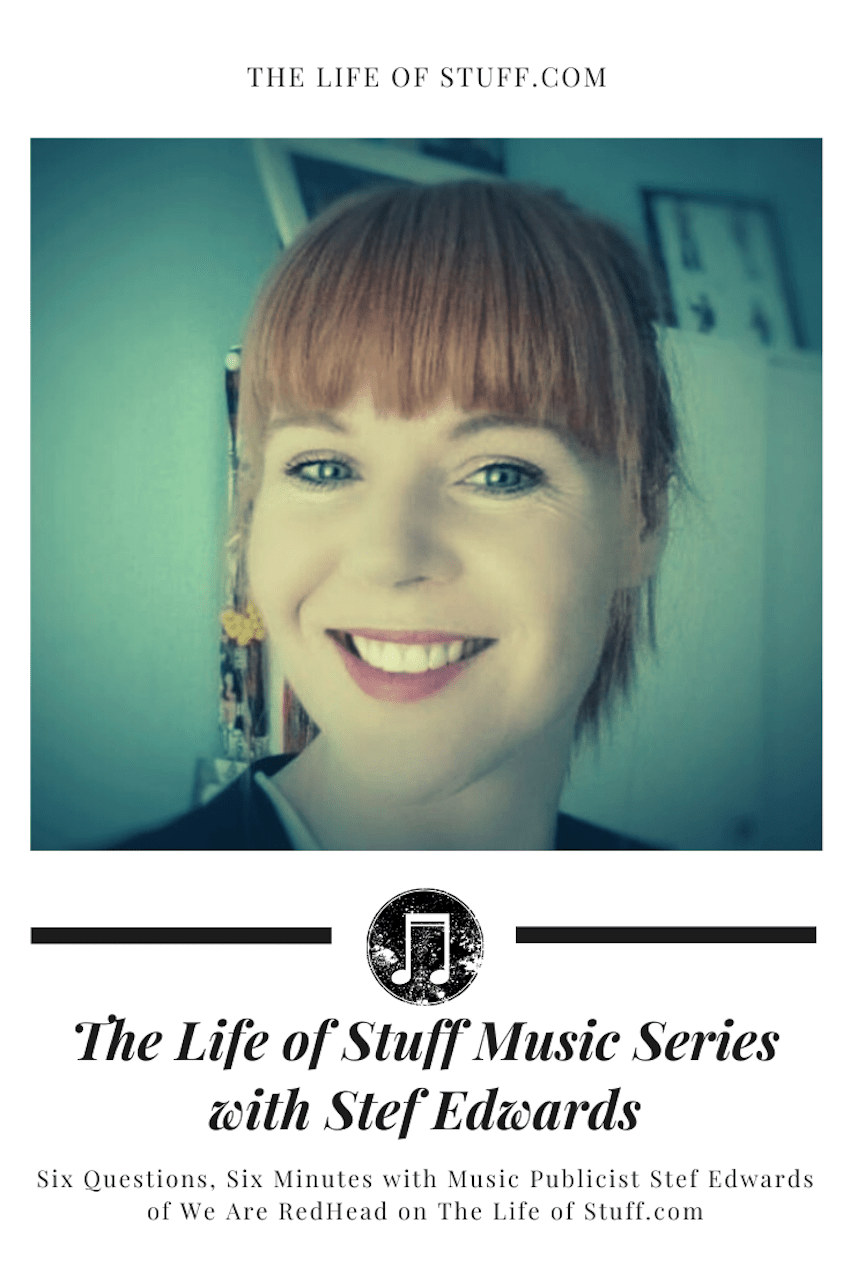 The Life of Stuff Music Series with Stef Edwards