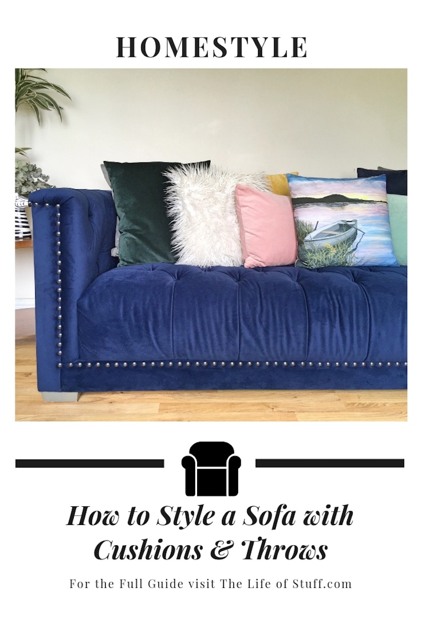 Homestyle How to Style a Sofa with Cushions Throws The Life of Stuff Homestyle