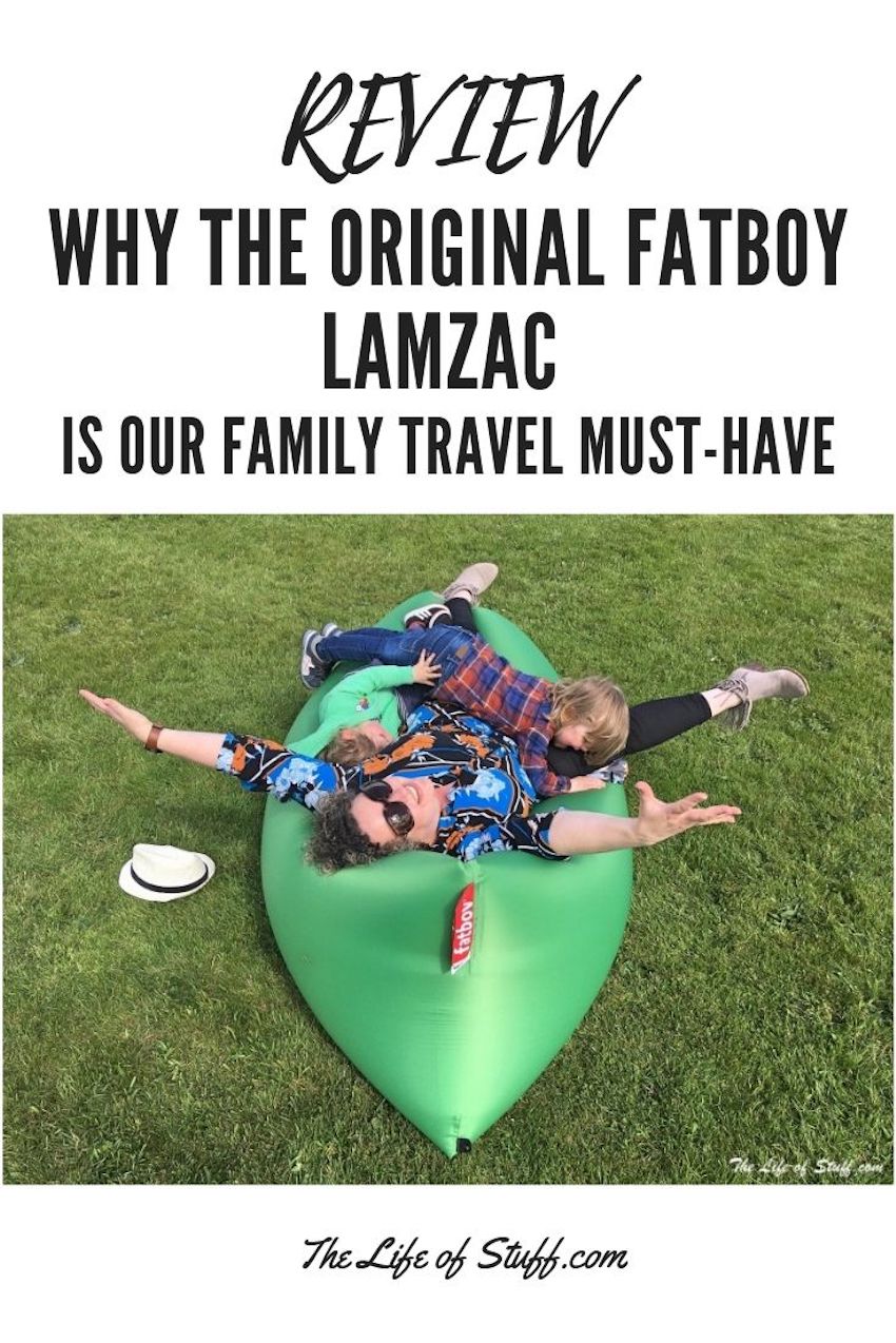 The Original Fatboy Lamzac - The Life of Stuff - Family Travel