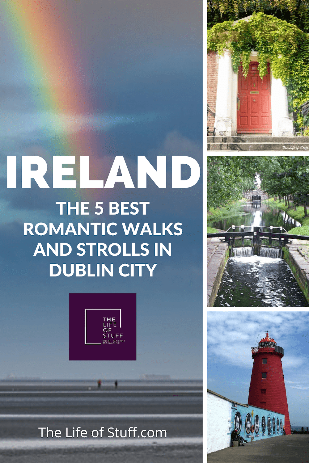 The 5 Best Romantic Walks and Strolls in Dublin City - The Life of Stuff - Irish Online Magazine