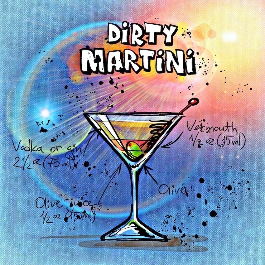 The Life of Stuff Dirty Martini Cocktail Recipe