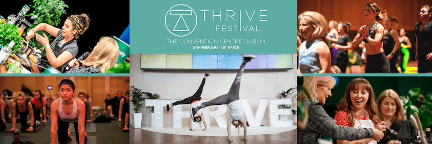 The Life of Stuff - Win Tickets to Thrive Festival Dublin 2020