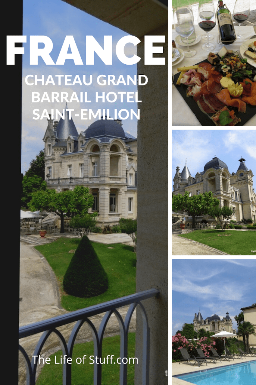 The Life of Stuff.com - Chateau Grand Barrail Hotel, Saint-Emilion, France