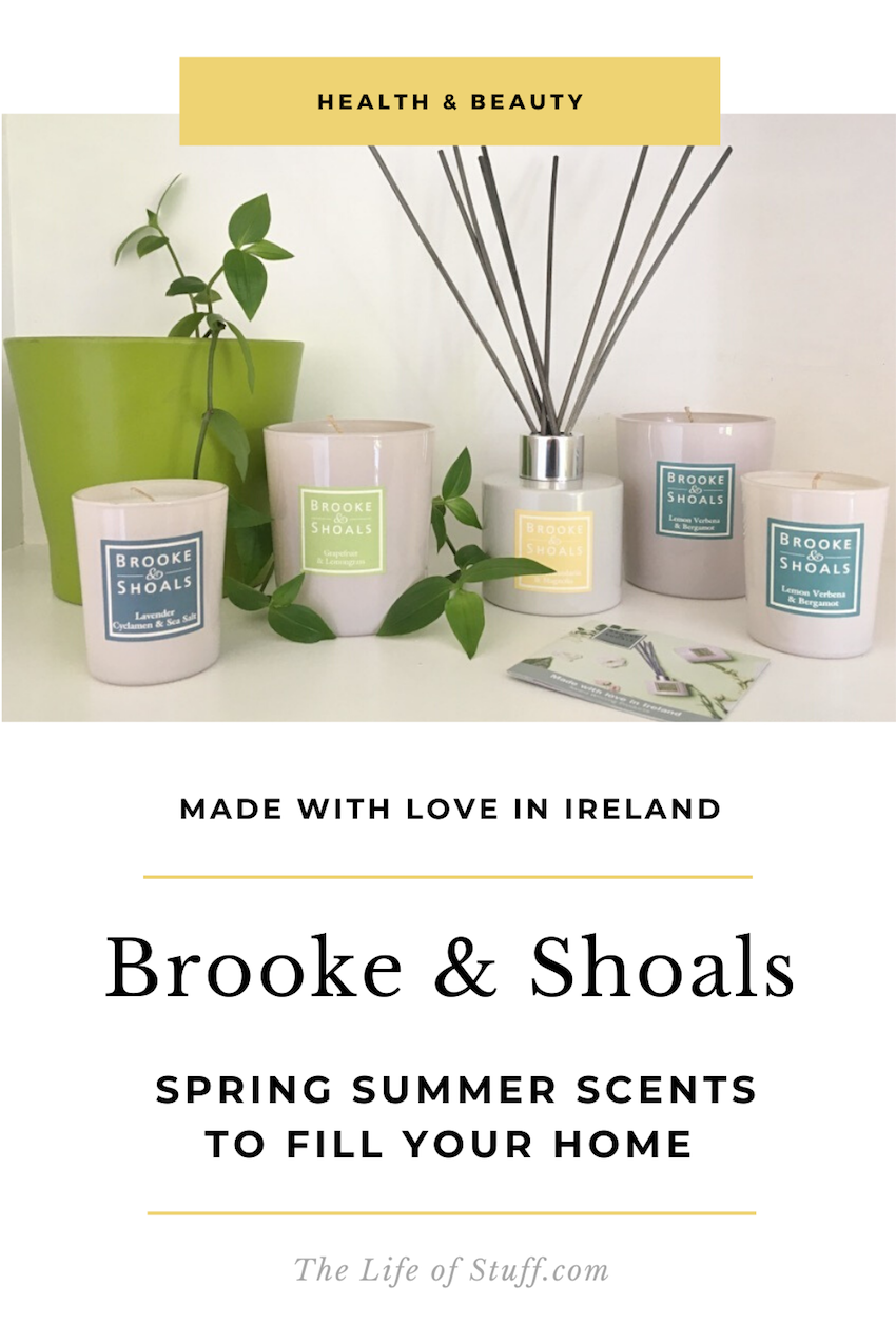 The Life of Stuff - Brooke & Shoals - Uplifting Spring Summer Scents to Fill Your Home