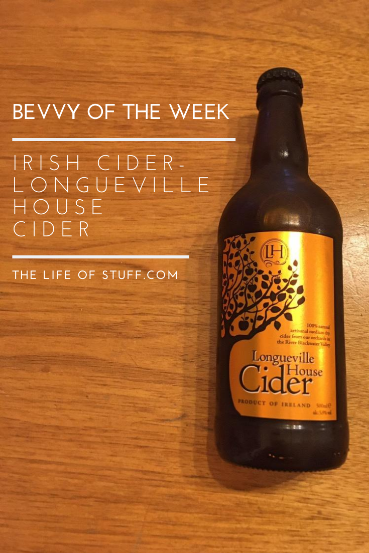 The Life of Stuff Bevvy of the Week - Longueville House Cider