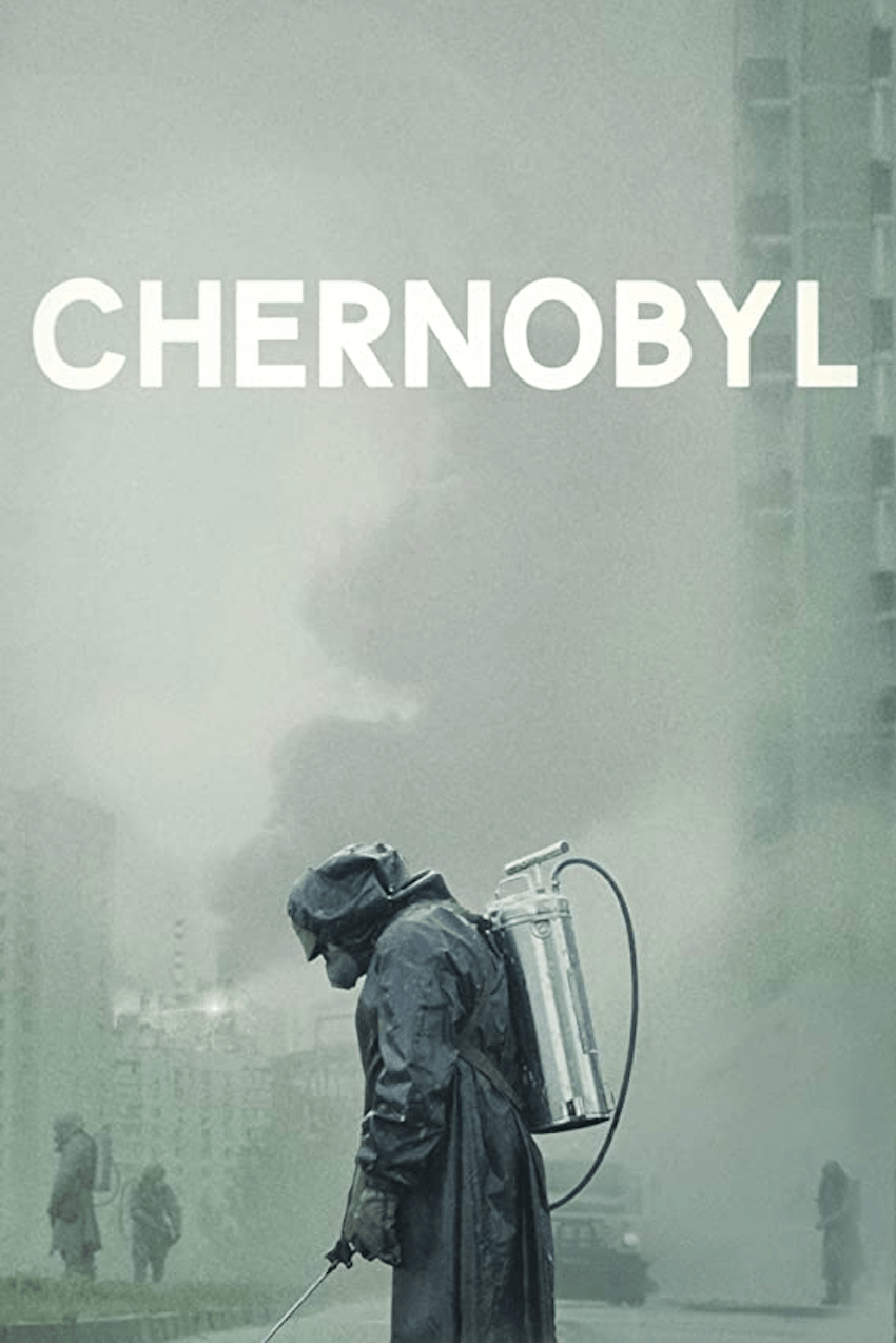 The Ultimate Guide to Brilliant Binge-Worthy TV Shows - Chernobyl (2019)