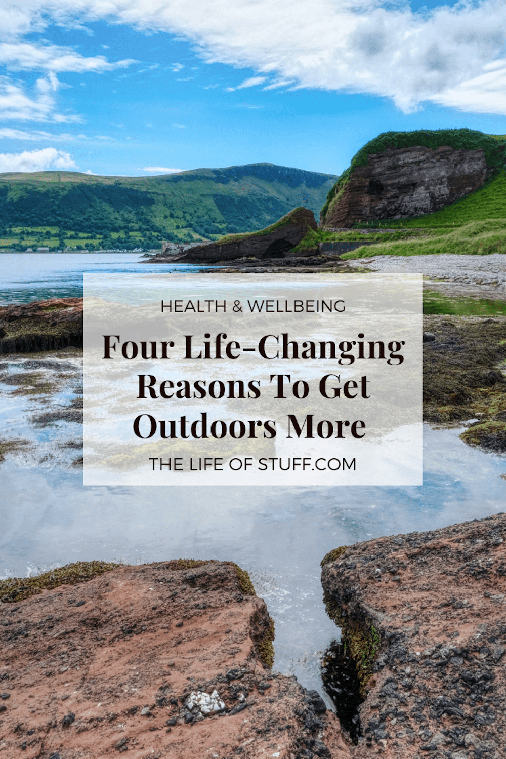 4 Life-Changing Reasons To Get Outdoors More - The Life of Stuff