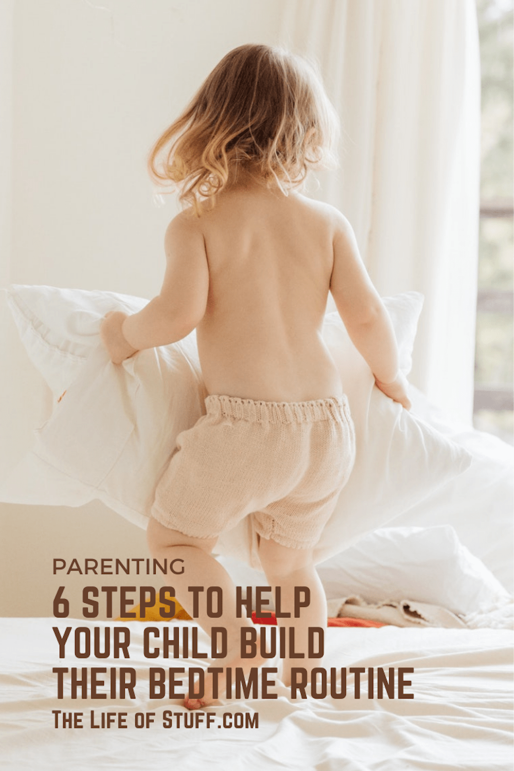 6 Steps to Help your Child Build their Bedtime Routine - The Life of Stuff