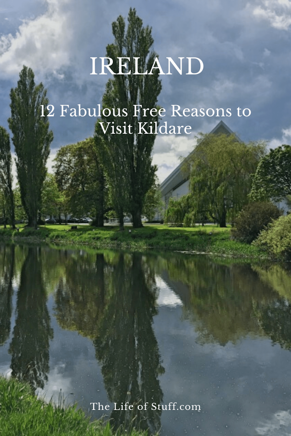 Visit Kildare - 12 Fabulous Free Things to Do Outdoors - The Life of Stuff.com