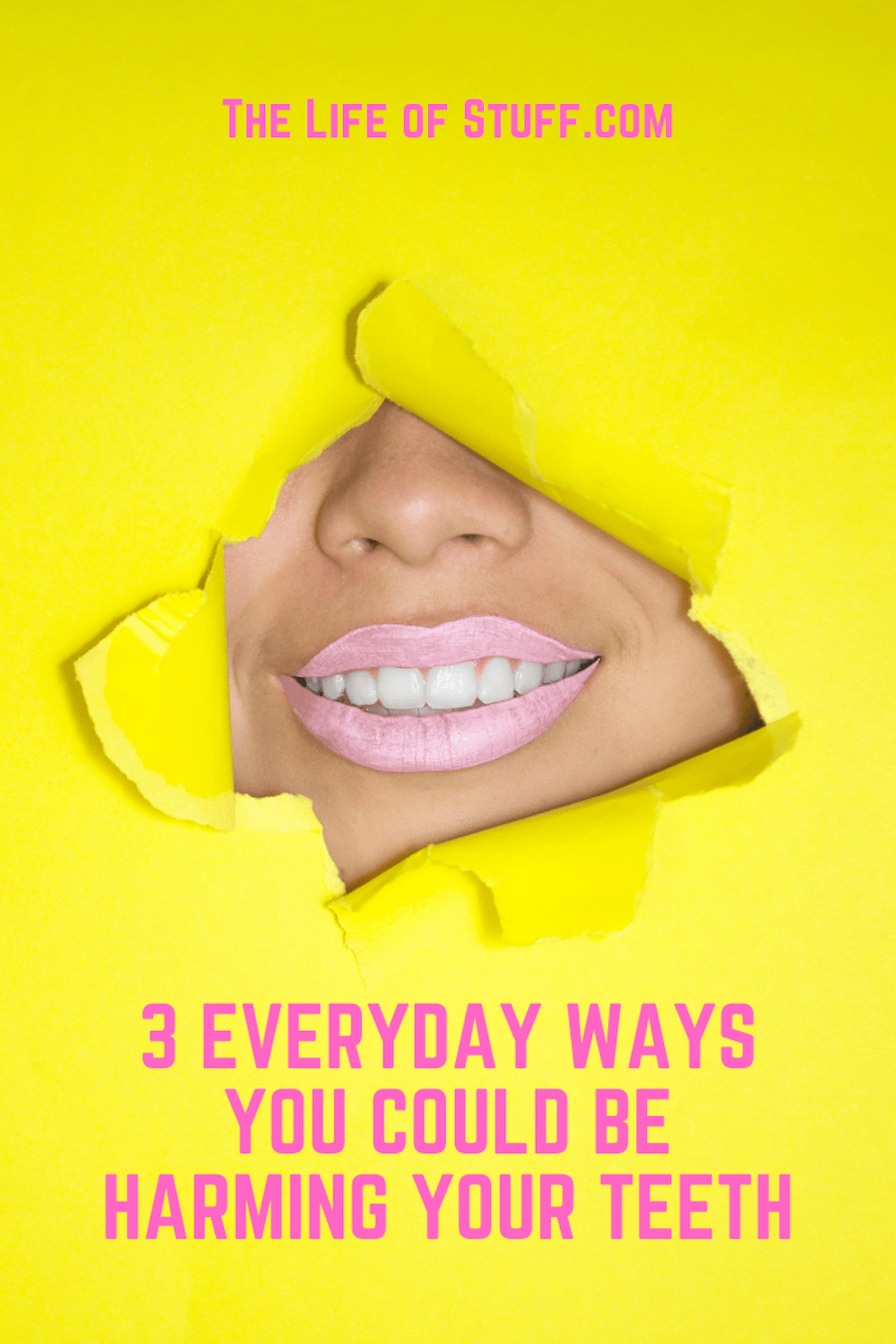 3 Everyday Ways You Could Be Harming Your Teeth - The Life of Stuff