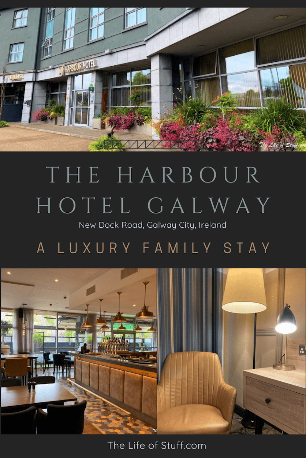 The Harbour Hotel Galway - A Luxury Four-Star Family Stay - The Life of Stuff