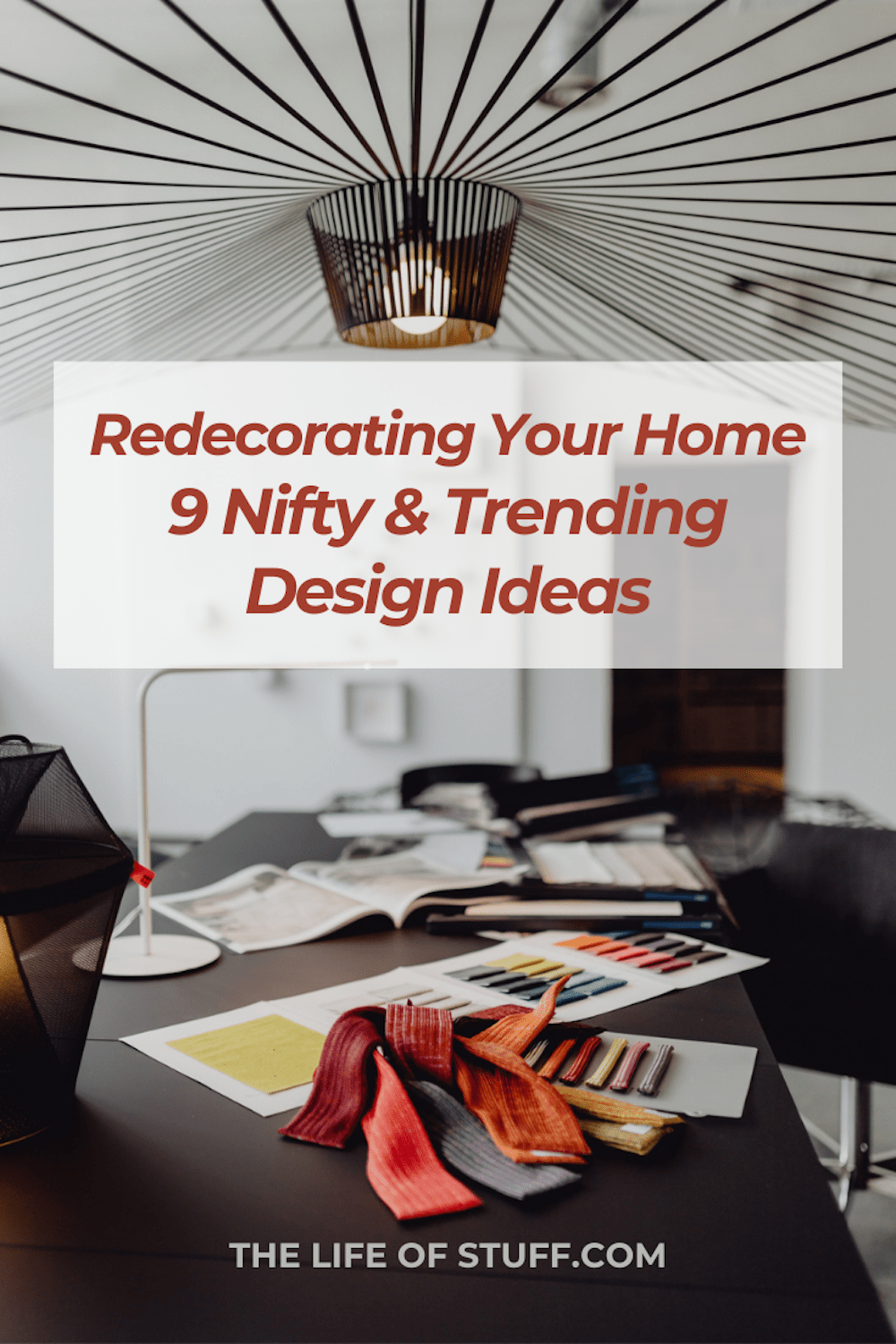Redecorating Your Home - 9 Nifty & Trending Design Ideas - The Life of Stuff