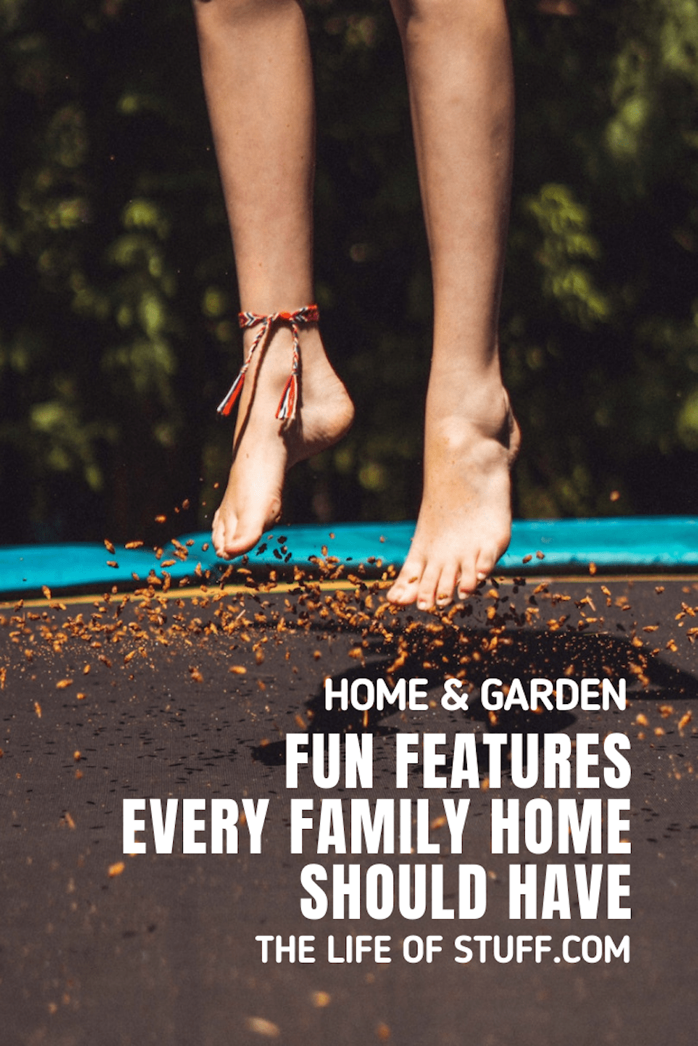 Fun Features Every Family Home Should Have - The Life of Stuff