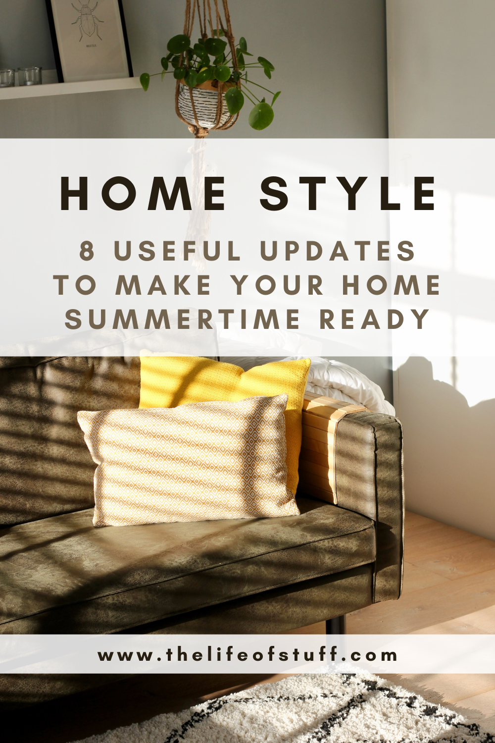 8 Useful Updates To Make Your Home Summertime Ready - The Life of Stuff