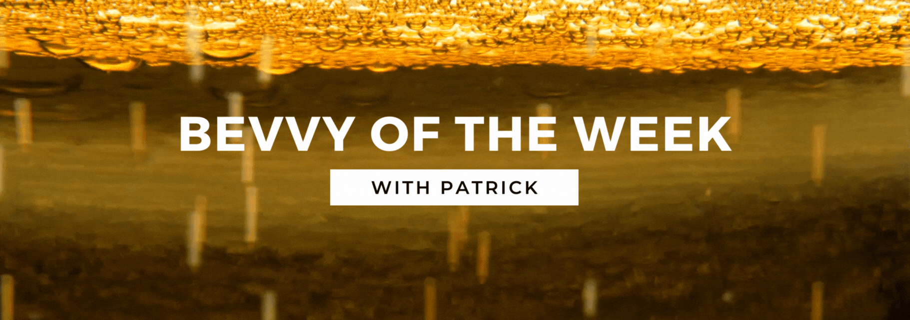Bevvy of the Week - with Patrick - The Life of Stuff Irish Travel, Culture & Lifestyle