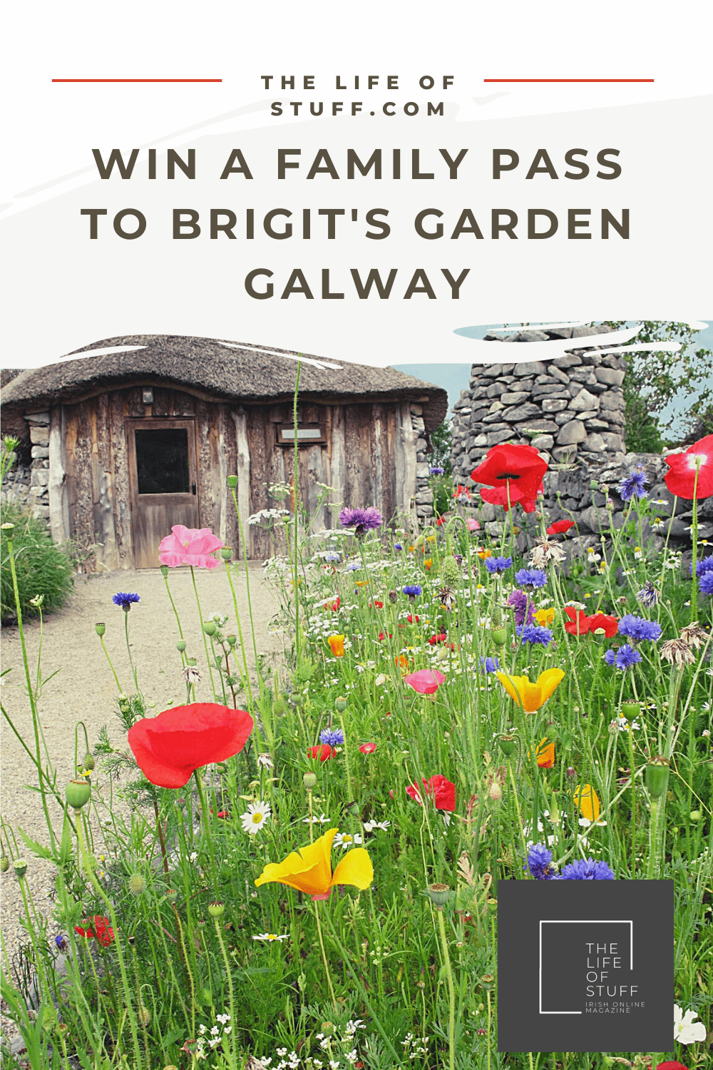 Love Irish Gardens? WIN a Family Pass to Brigit's Garden Galway - The Life of Stuff - Irish Online Magazine
