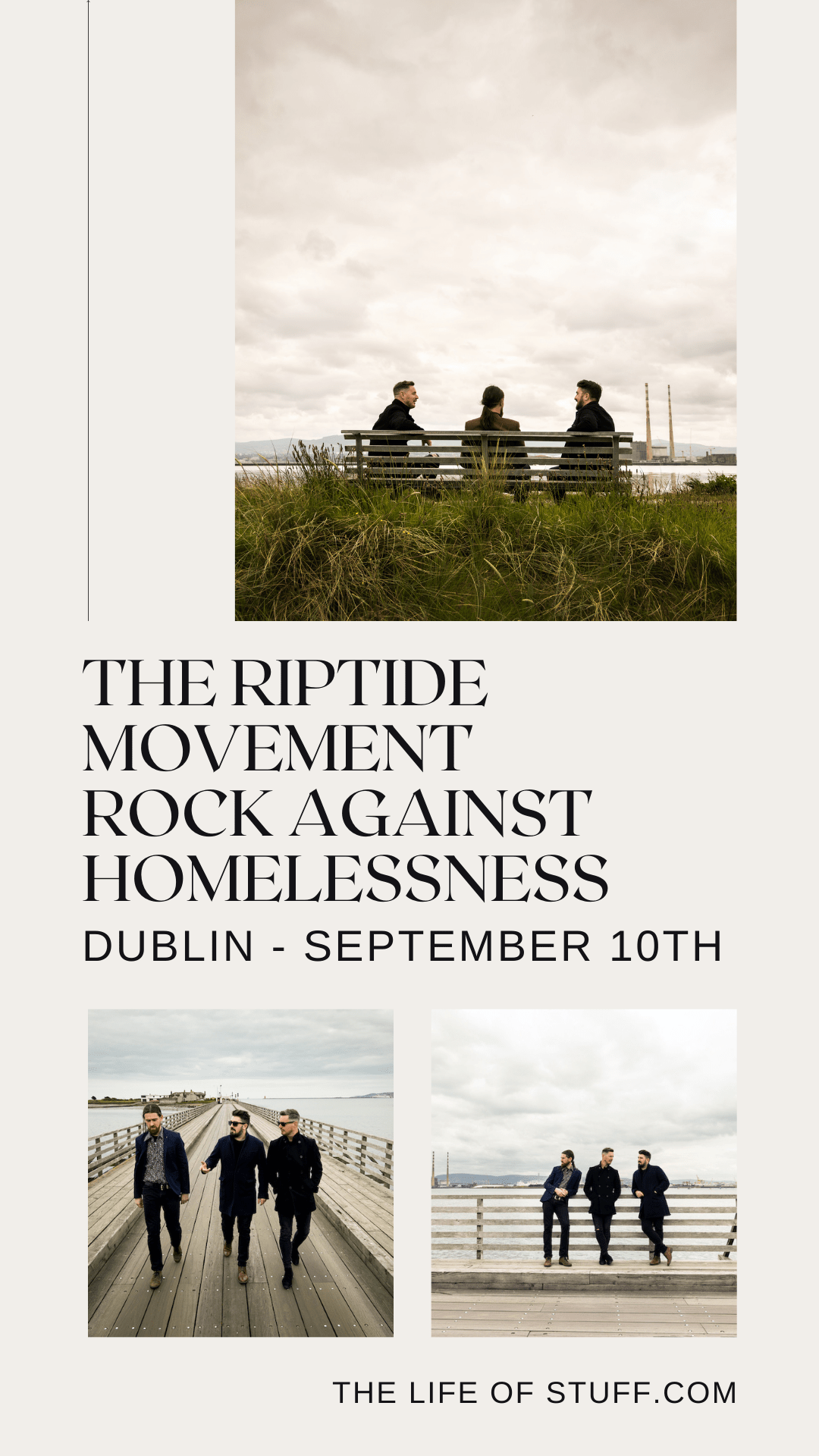 The Riptide Movement Rock Against Homelessness, Dublin Sep 2022 - The Life of Stuff