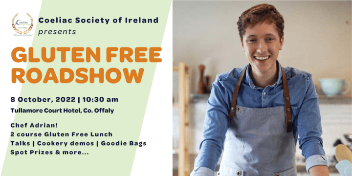 1st Ever Irish Gluten Free Roadshow - Coeliac Society of Ireland - The Life of Stuff - Event Poster