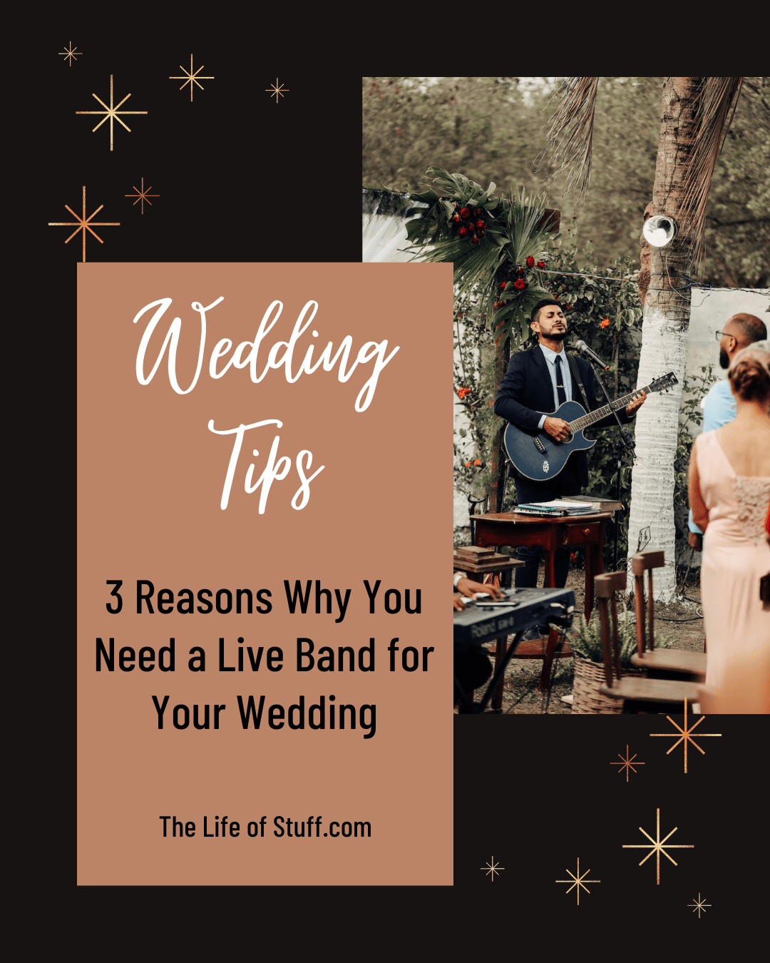 3 Reasons Why You Need a Live Band for Your Wedding - The Life of Stuff