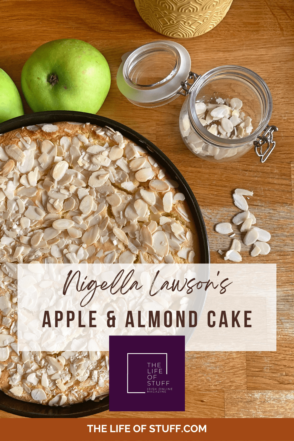 Nigella Lawson's - Apple and Almond Cake - The Life of Stuff