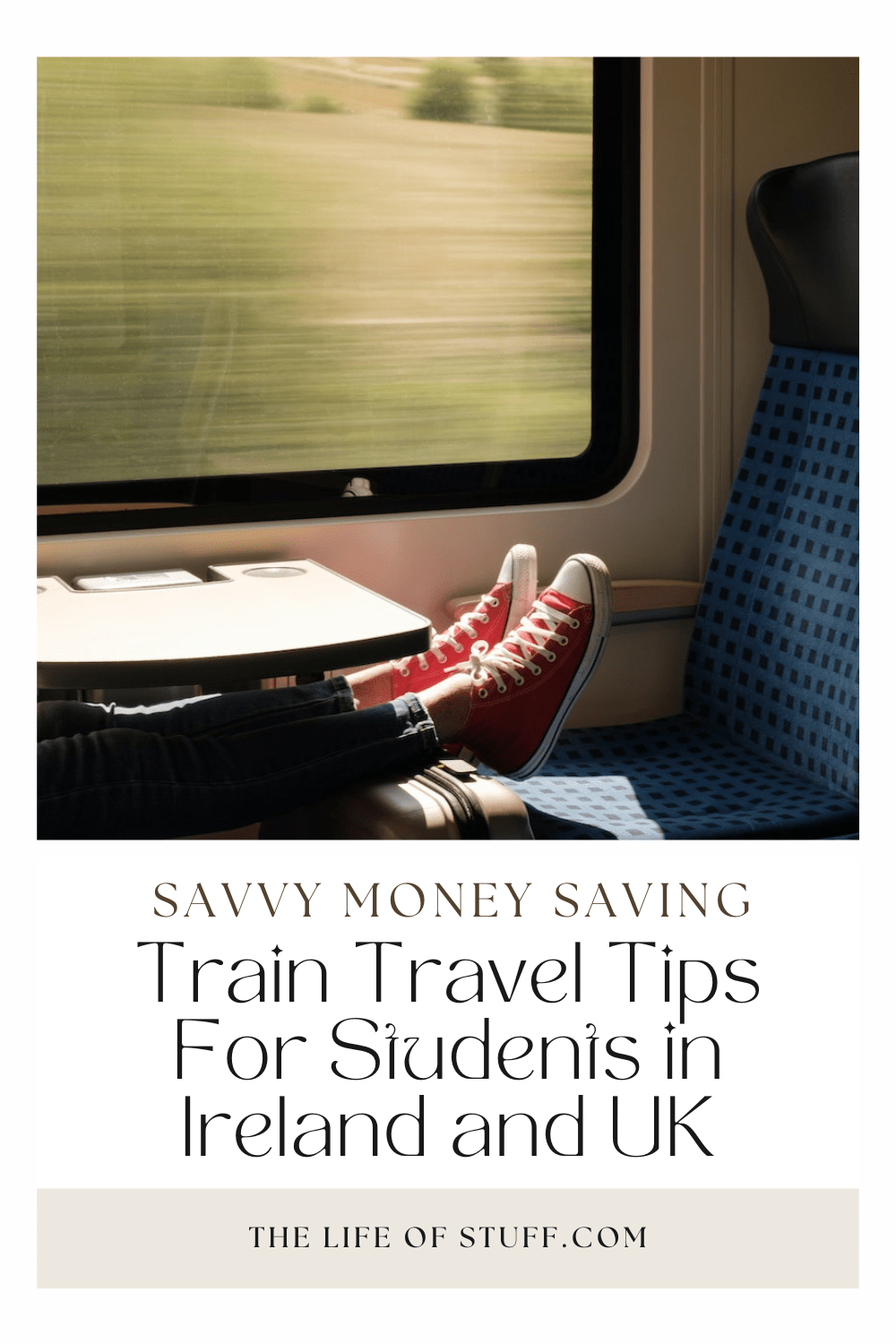 Money-Saving Train Travel Tips For Students - The Life of Stuff