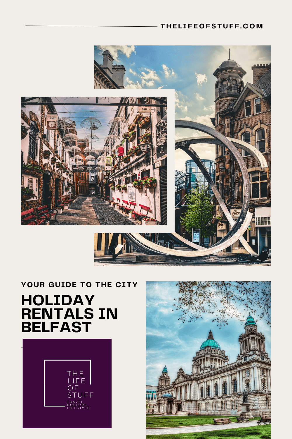 Holiday Rentals in Belfast - Your Guide to the City - The Life of Stuff