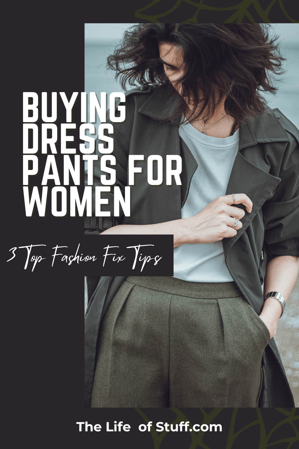 Buying Dress Pants for Women - The Life of Stuff