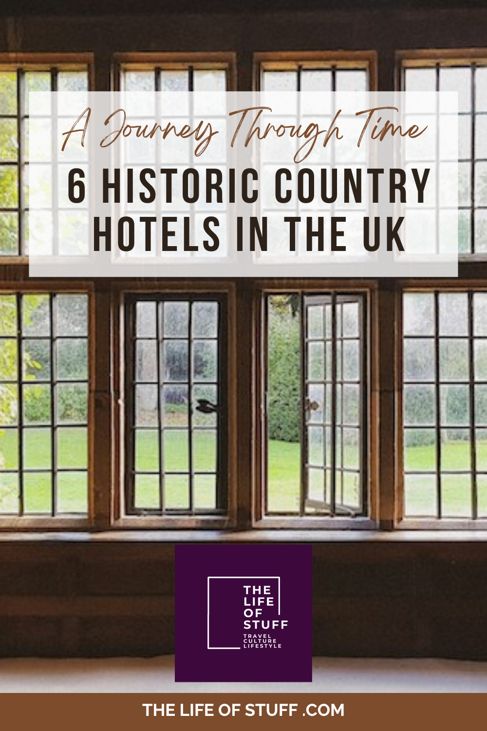 Historic Country Hotels in the UK - The Life of Stuff