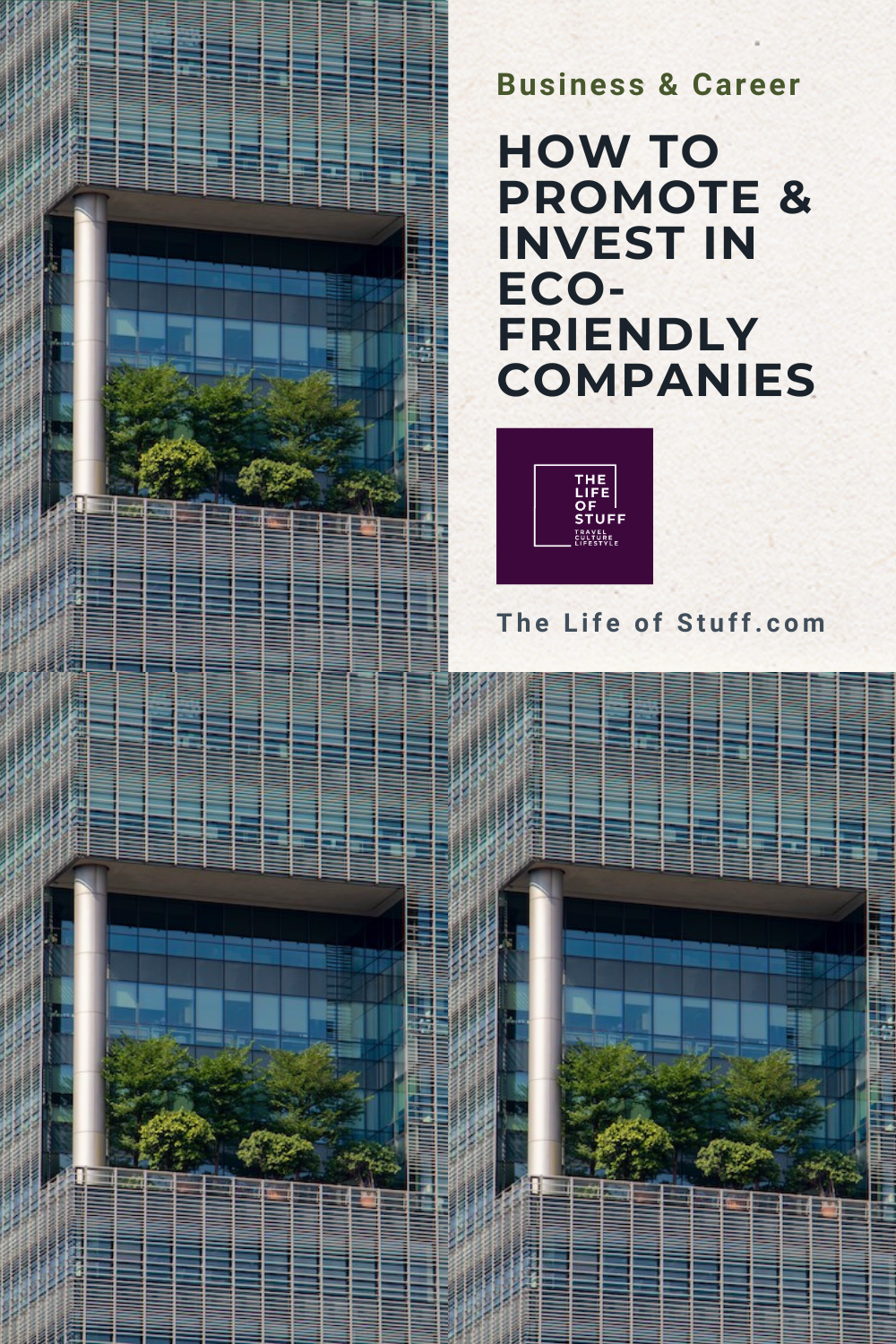 How to Promote & Invest in Eco-Friendly Companies - The Life of Stuff