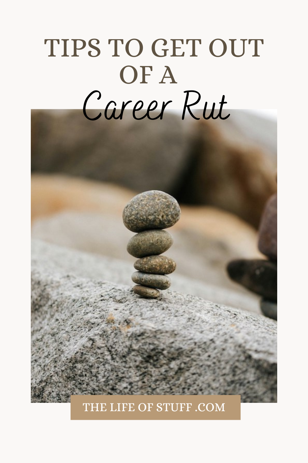 Tips to Get Out Of A Career Rut - The Life of Stuff